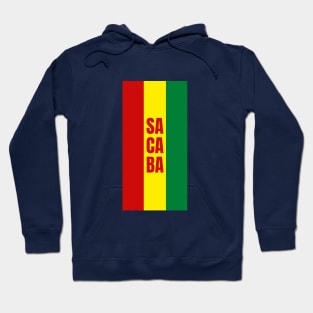 Sacaba City in Bolivian Flag Colors Vertical Hoodie